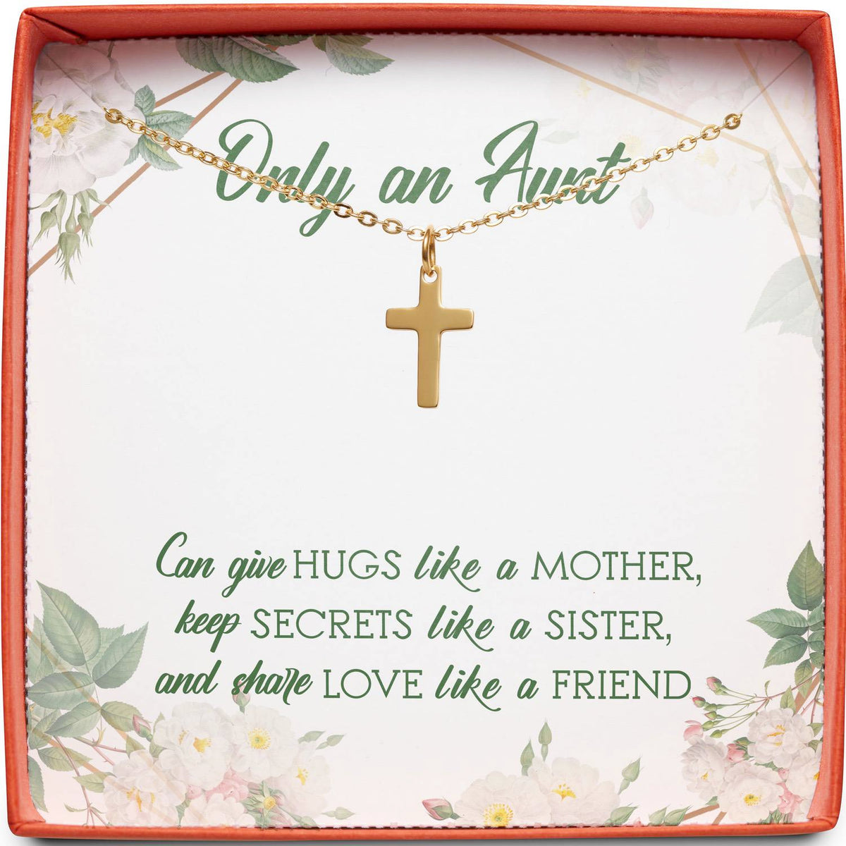 Only an Aunt | Hugs Like a Mother | Cross Necklace