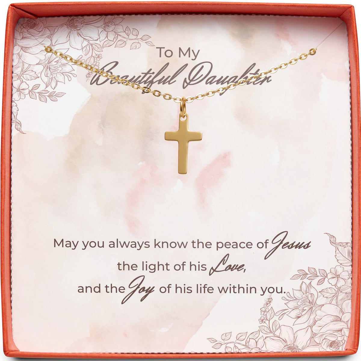 To My Beautiful Daughter | Peace of Jesus | Cross Necklace