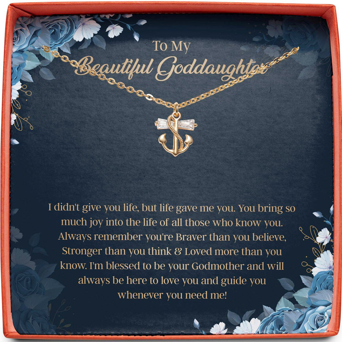 To My Beautiful Goddaughter | Braver, Stronger, Loved | Anchor Necklace