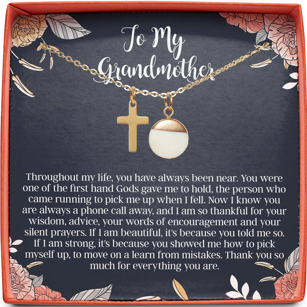 To My Grandmother | You Have Always Been Near | Cross Necklace