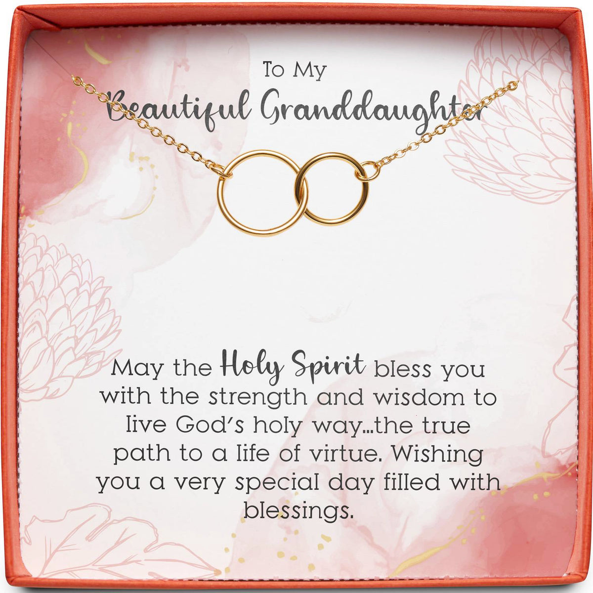 To My Beautiful Granddaughter | May the Holy Spirit Bless You | Interlocking Circles